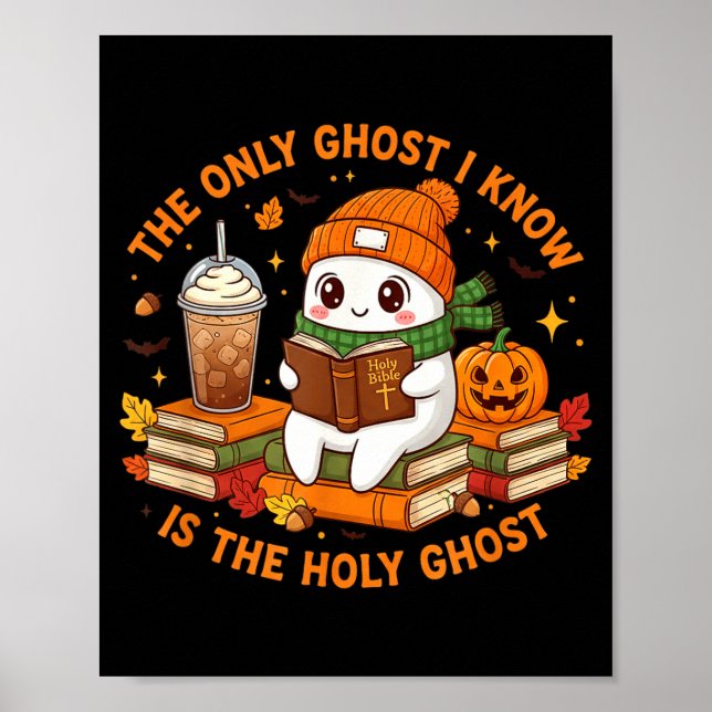 Affiche Only Ghost I Know Is The Holy Ghost - Christian Ha (Devant)