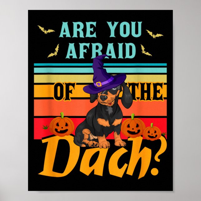 Affiche Ont Peur Du Dach Drôle De Chien Dachshund (Devant)