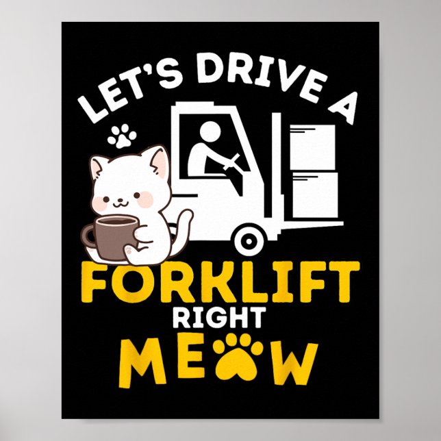 Affiche Opérateur de chariot élévateur Chats Amp Conducteu (Devant)