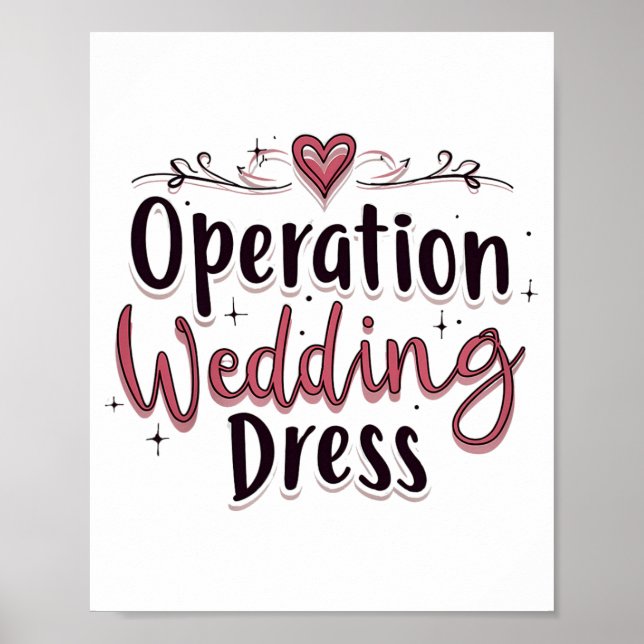 Affiche Opération Mariage Robe drôle Mariée Bachelorette P (Devant)