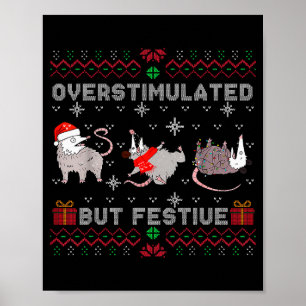 Affiche Opossum de pull moche festif mais surexcité Ch