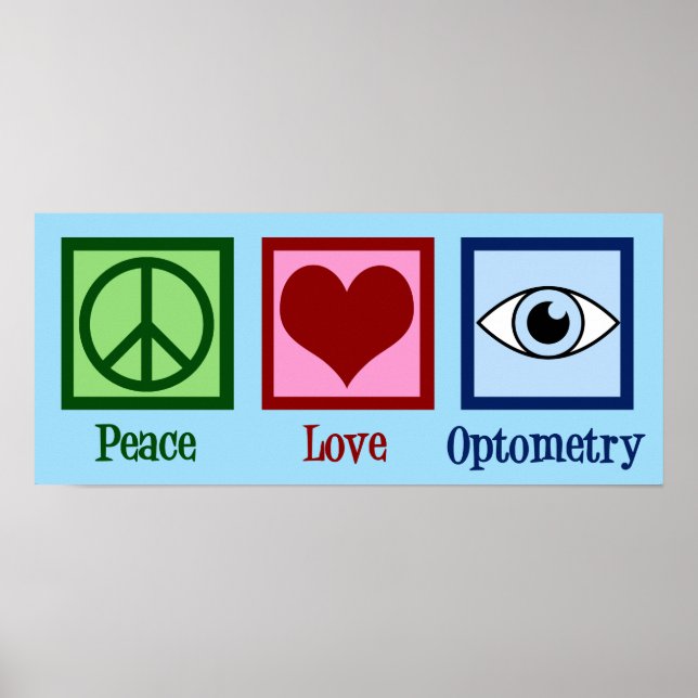 Affiche Optometrist Peace Love Optometry Blue Eye Doctor (Devant)