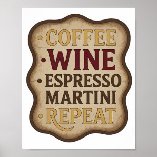 Affiche Or COFFEE WINE ESPRESSO MARTINI REPEAT doré enjoué