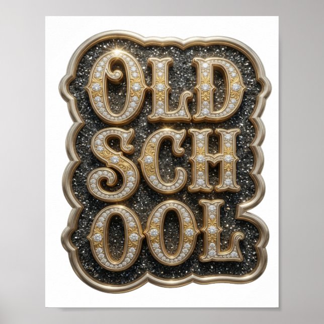 Affiche Or frappant Conception personnalisée OLD SCHOOL (Devant)