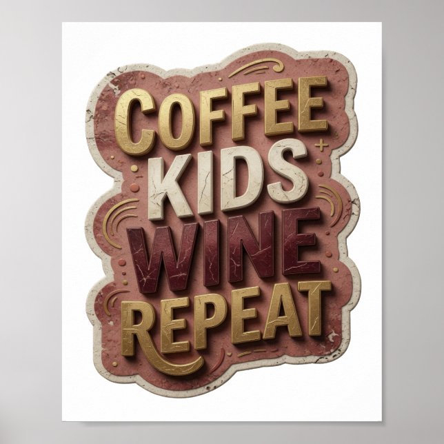 Affiche Or Moderne CAFÉ ENFANTS VIN RÉPÉTER (Devant)