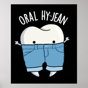 Affiche Oral Hy-jean Funny Tooth Pun Dark BG