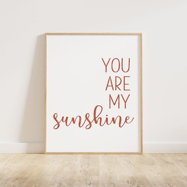 Affiche Orange Brûlé Tu Es Mon Soleil (You Are My Sunshine, a minimalist typography quote in a burnt orange distressed texture)