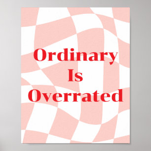 Affiche Ordinaire est surestimé motif rétro rose et blanc