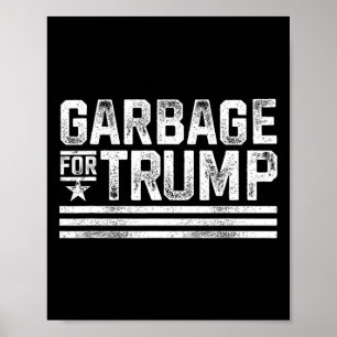 Affiche Ordures pour Trump 2024 Ordures Vintages Trump