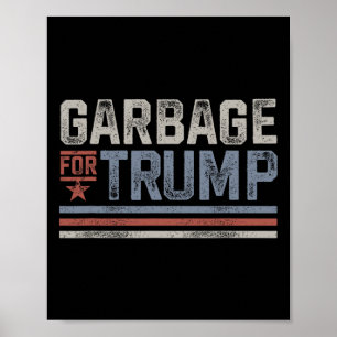 Affiche Ordures Pour Trump Trash 2024 Ordures Vintages Pou
