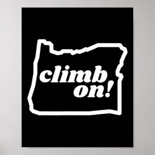 Affiche Oregon Climb On! Escalade Varappe Escalade de bloc