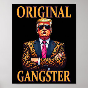 Affiche Original Gangster Funny Trump Stylish Pop Art Trum