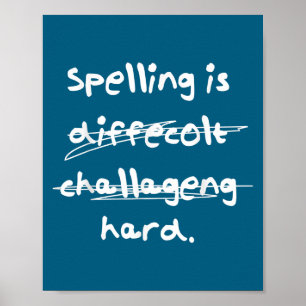 Affiche Orthographe Est Difficile Orthographe Drôle Bee 