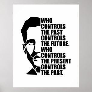 Affiche Orwell 1984 Citation sur le contrôle du passé