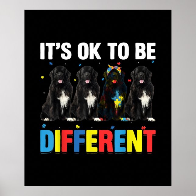 Affiche Oser être différent | Funny Newfie | Cute Newfie (Devant)