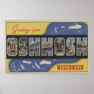 Affiche Oshkosh, le Wisconsin - grandes scènes de lettre