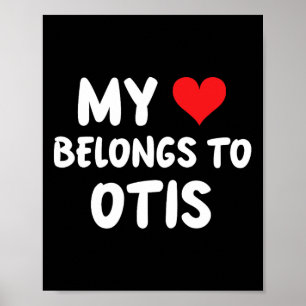 Affiche Otis - Mon cœur appartient à Otis - Amour