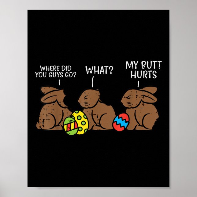 Affiche Où Es-Tu Allé Chocolat Bunny Drôle Pâques ? (Devant)
