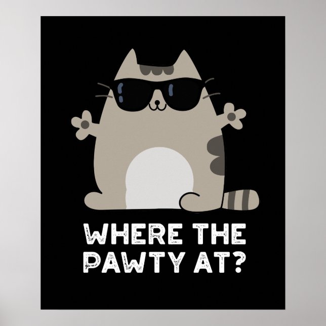 Affiche Où La Pawty À Funny Party Chat Pun Dark BG (Devant)