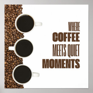 Affiche Où le café rencontre les moments de calme – Café m