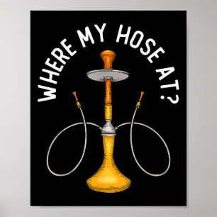Affiche Où Ma Hotte À Funny Hookah Fumer De La Shisha Fumé