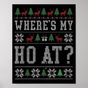 Affiche Où sont mes Ho à Ho Couple correspondant Noël Ugly