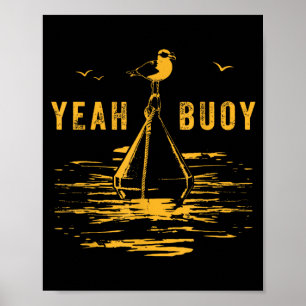 Affiche Ouais Bouée Bateau à voile Vintage Sarcasme Plage