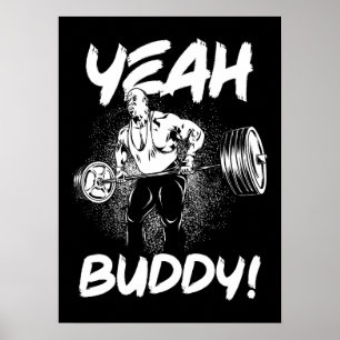 Affiche Ouais Buddy - Drôle Gym entraînement Bodybuilding