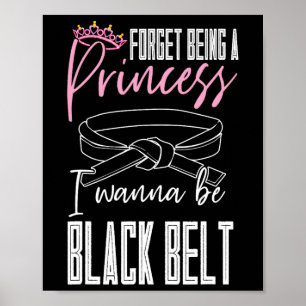 Affiche Oublie D'Être Une Princesse Je Veux Être Une Ceint