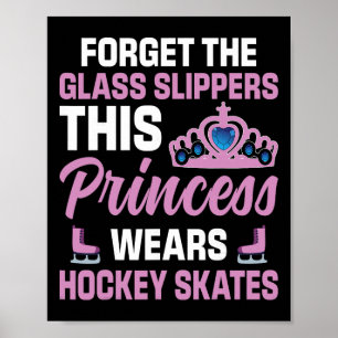 Affiche Oubliez Les Pantoufles Gl Hockey Joueuse Princesse