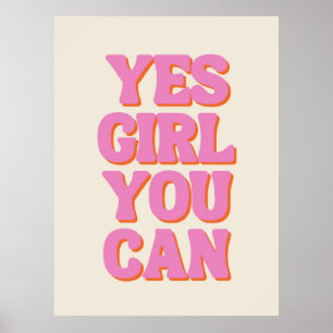 Affiche Oui fille tu peux, Citation féminine