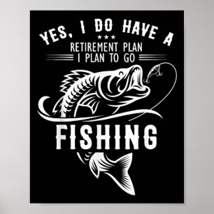 Affiche Oui, j'ai un plan de retraite Pêche drôle de poiss
