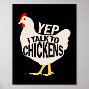 Affiche Oui, Je Parle Aux Poulets