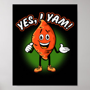 Affiche Oui, je suis drôle Yam Patate douce Pun Thanksgivi