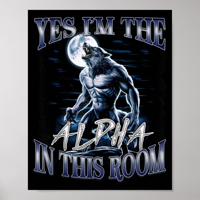 Affiche Oui, je suis l'alpha dans cette pièce Drôle d'Alph (Devant)