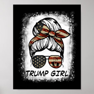 Affiche Oui, je suis une fille Trump, passez à autre chose