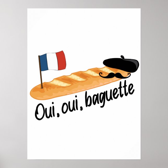 Affiche Oui Oui Baguette - Drôle de la cuisine française (Devant)