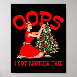 Affiche Oups j'ai eu un autre arbre Noël vacances vintage