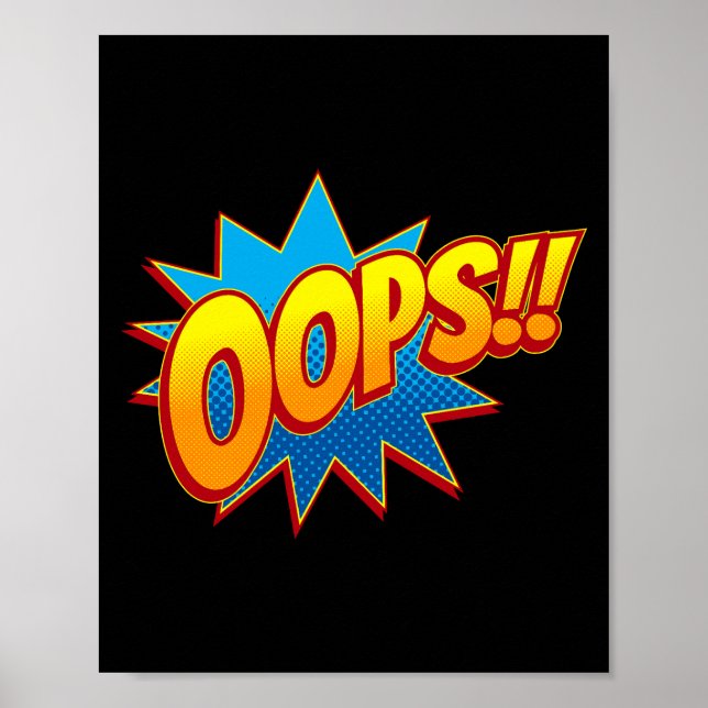 Affiche Oups ! ! Jouer Pop Art Comic Mishap (Devant)