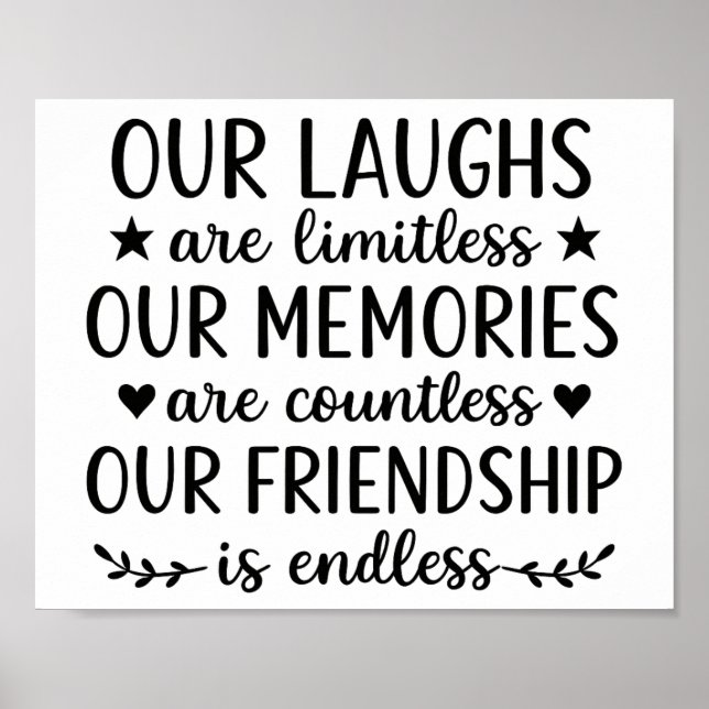 Affiche Our Laughs Are Limitless Friendship Quote  (Devant)
