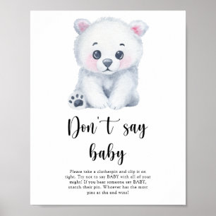 Affiche Ours Polaire - Ne dites pas bébé