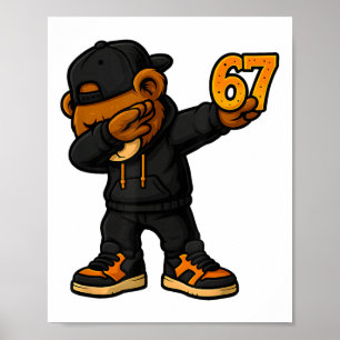Affiche Ours qui fait le dab 67 Mème Drôle Brainrot Hip Ho