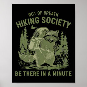 Affiche Out Breath Randonnée Society Raccoon Drôle Mens Wo
