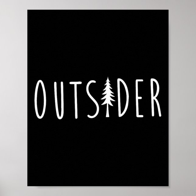 Affiche Outsider Pine Tree Nature Sauvage Aventure (Devant)