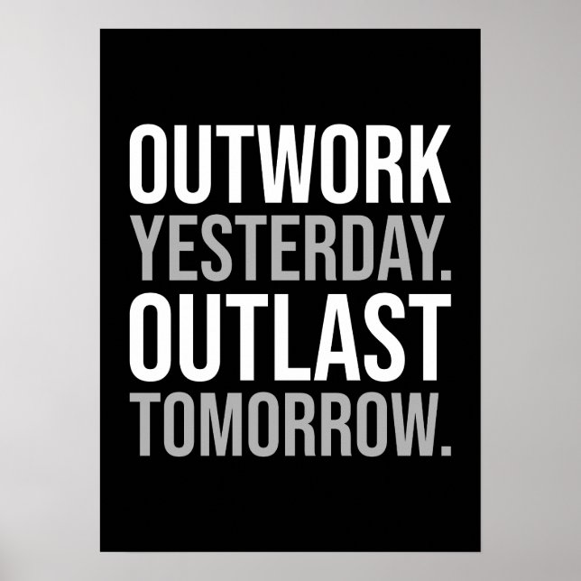 Affiche Outwork hier, outlast demain - Motivational (Devant)