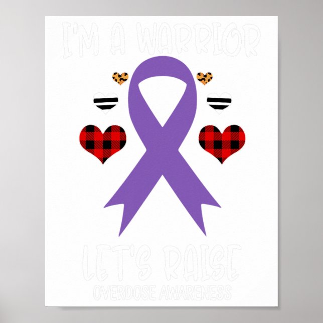 Affiche Overdose Awareness Ribbon I'm Warrior Let's Raise  (Devant)