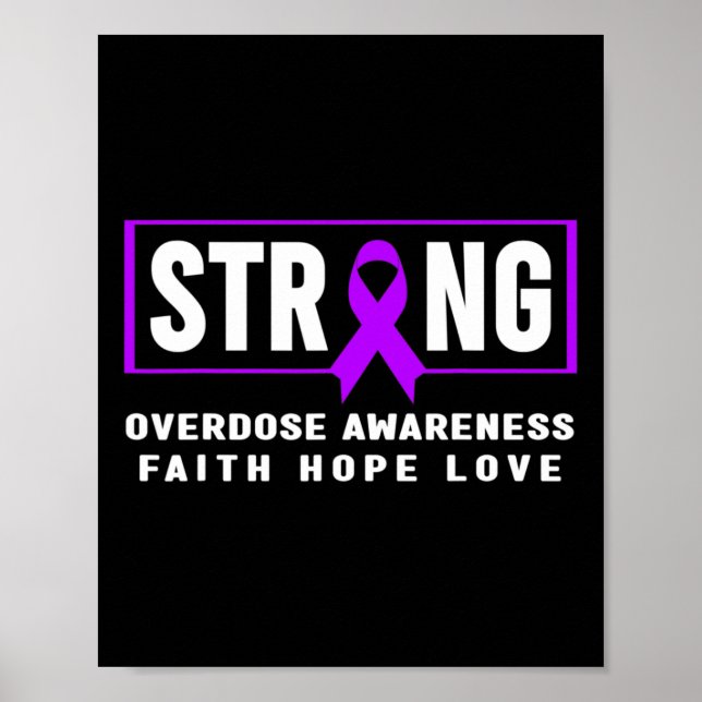 Affiche Overdose Strong - Addiction Awareness  (Devant)