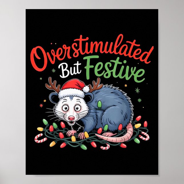 Affiche Overstimulated But Festive Funny Christmas Ossum U (Devant)