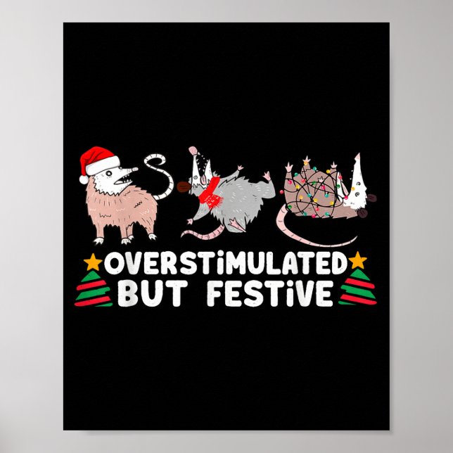 Affiche Overstimulated But Festive Funny Christmas Ssums F (Devant)