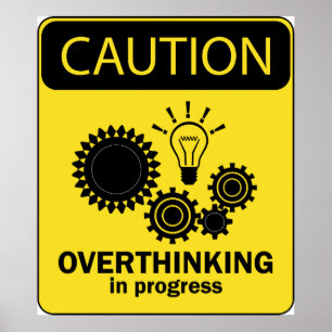 Affiche Overthinking en cours